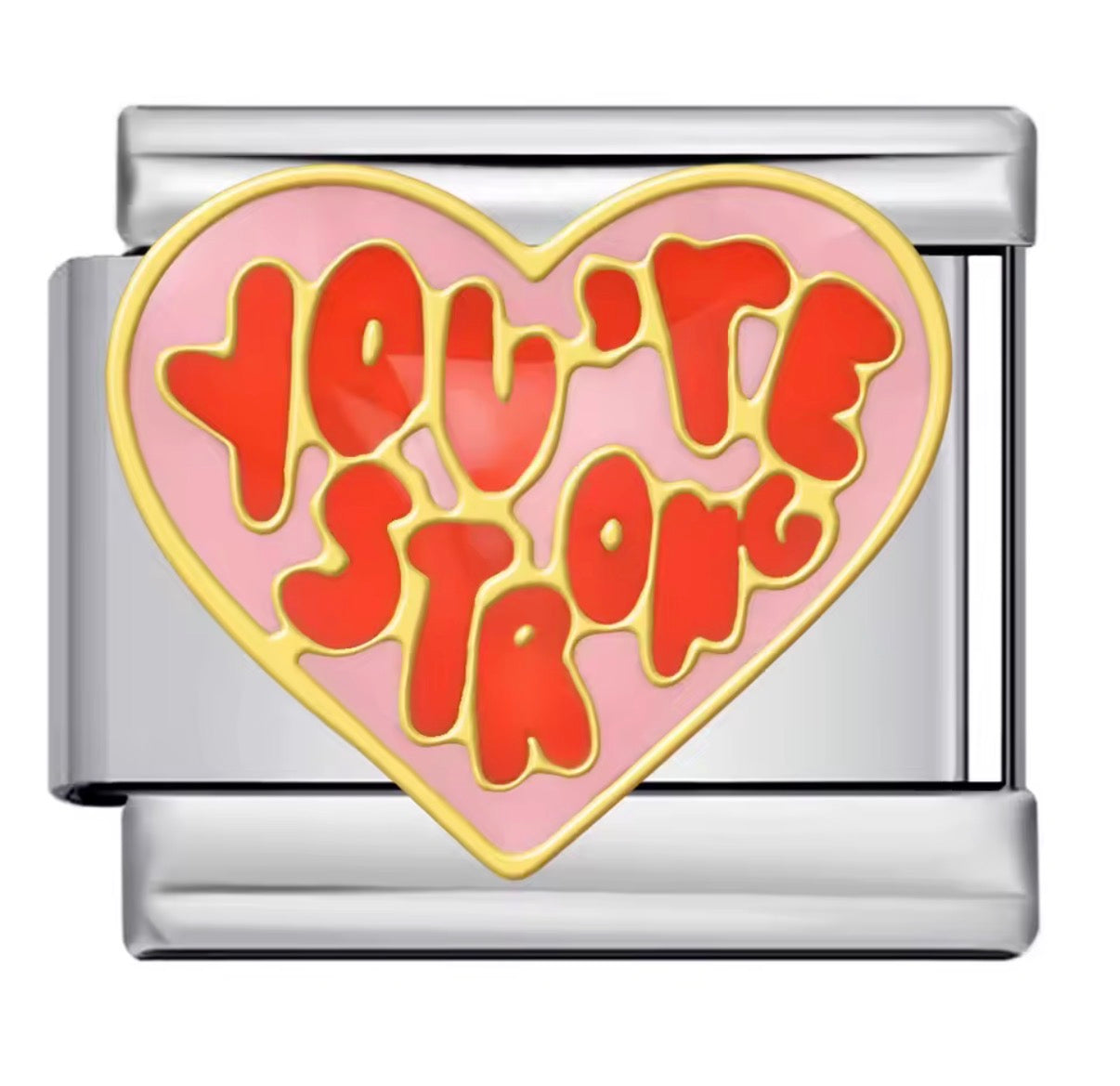 You're strong silver charms